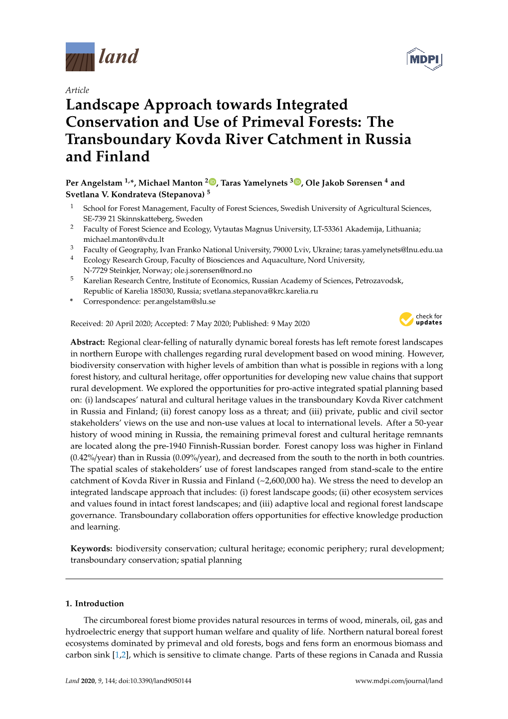 Landscape Approach Towards Integrated Conservation and Use of Primeval Forests: the Transboundary Kovda River Catchment in Russia and Finland