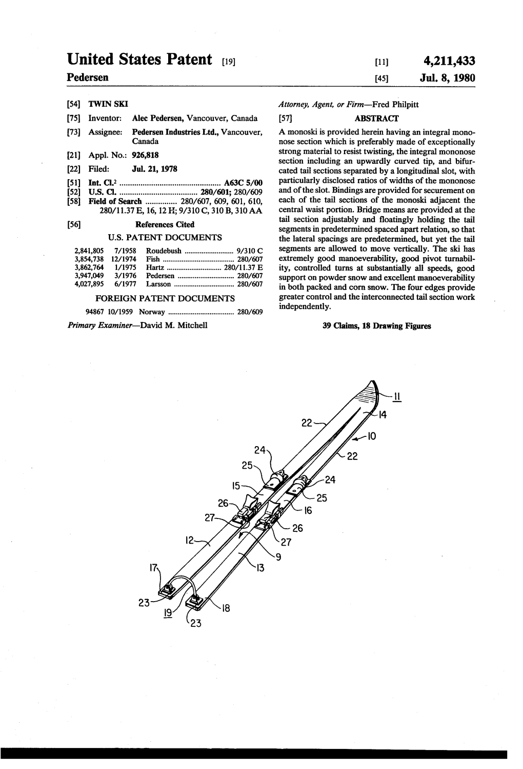 United States Patent (19) 11 4,211,433 Pedersen 45 Jul