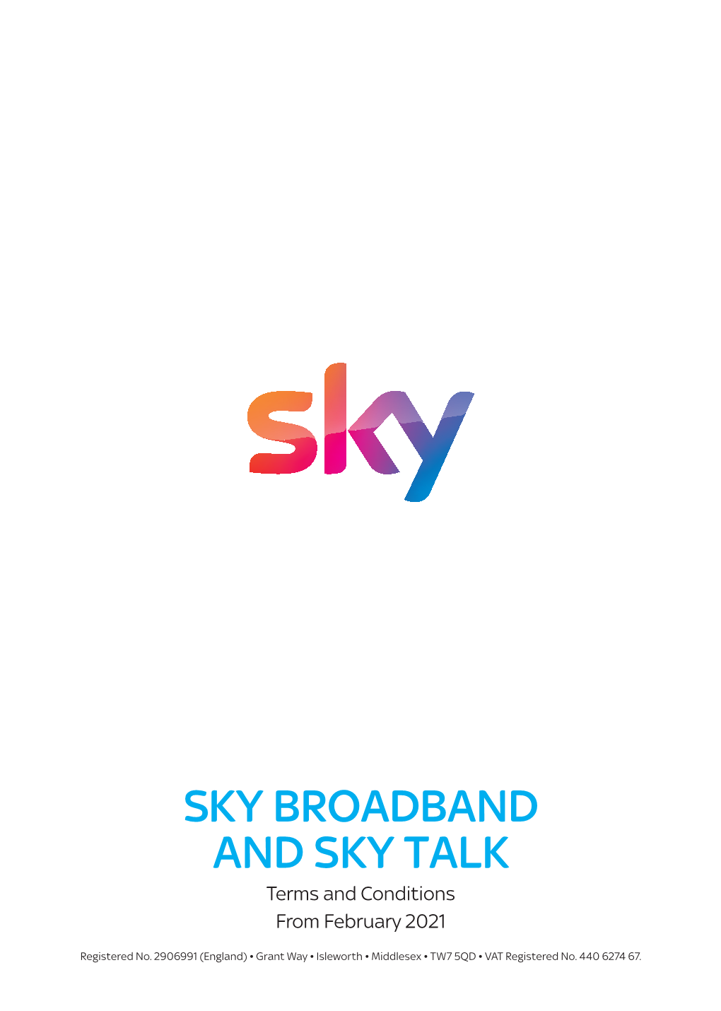 SKY BROADBAND and SKY TALK Terms and Conditions from February 2021