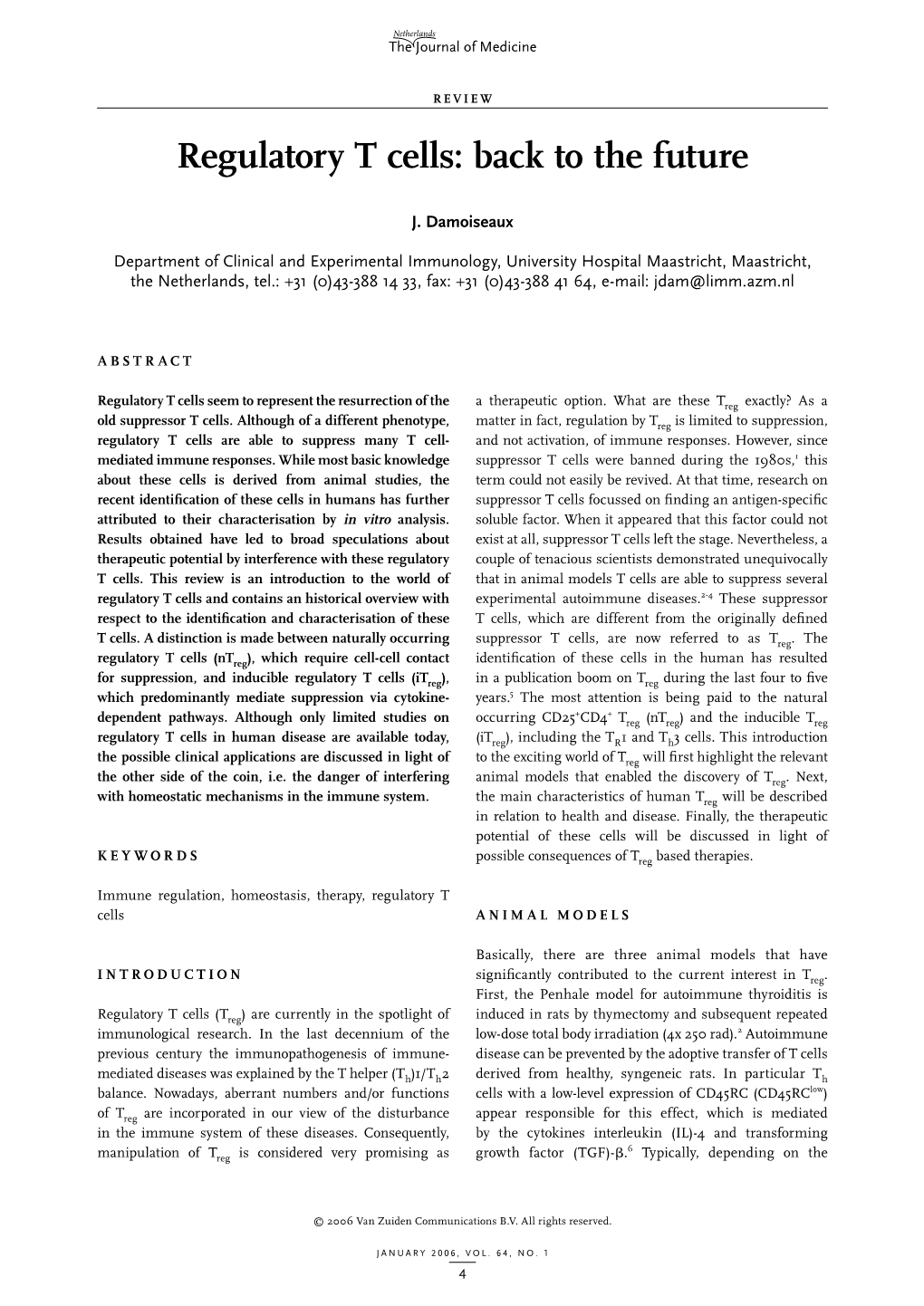 Regulatory T Cells: Back to the Future