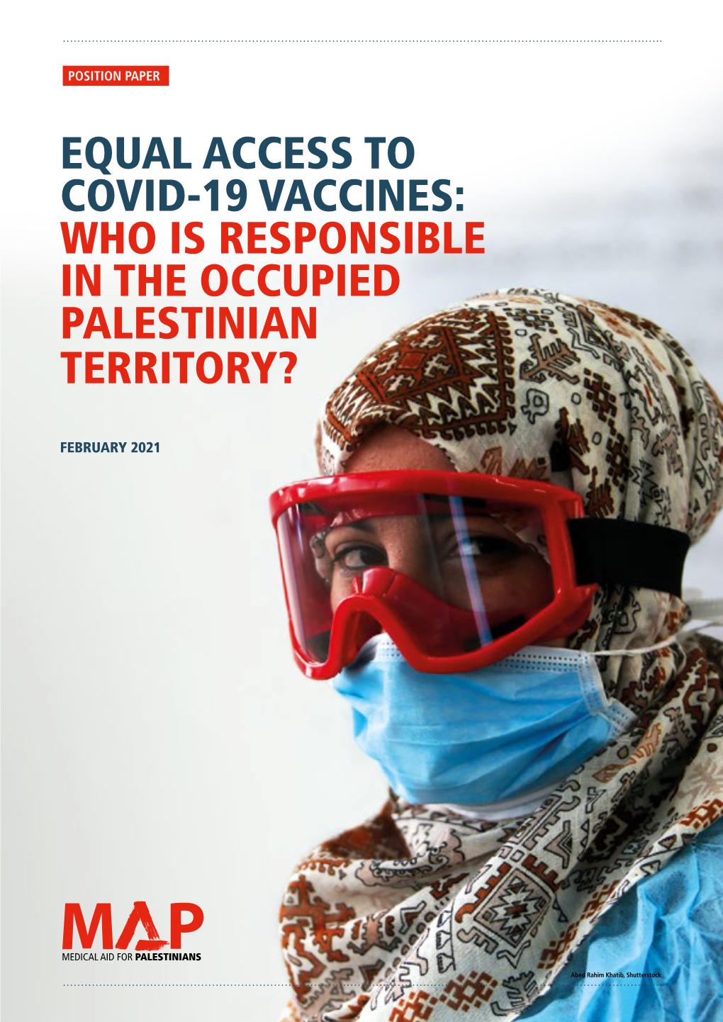 Equal Access to Covid-19 Vaccines: Who Is Responsible in the Occupied Palestinian Territory?