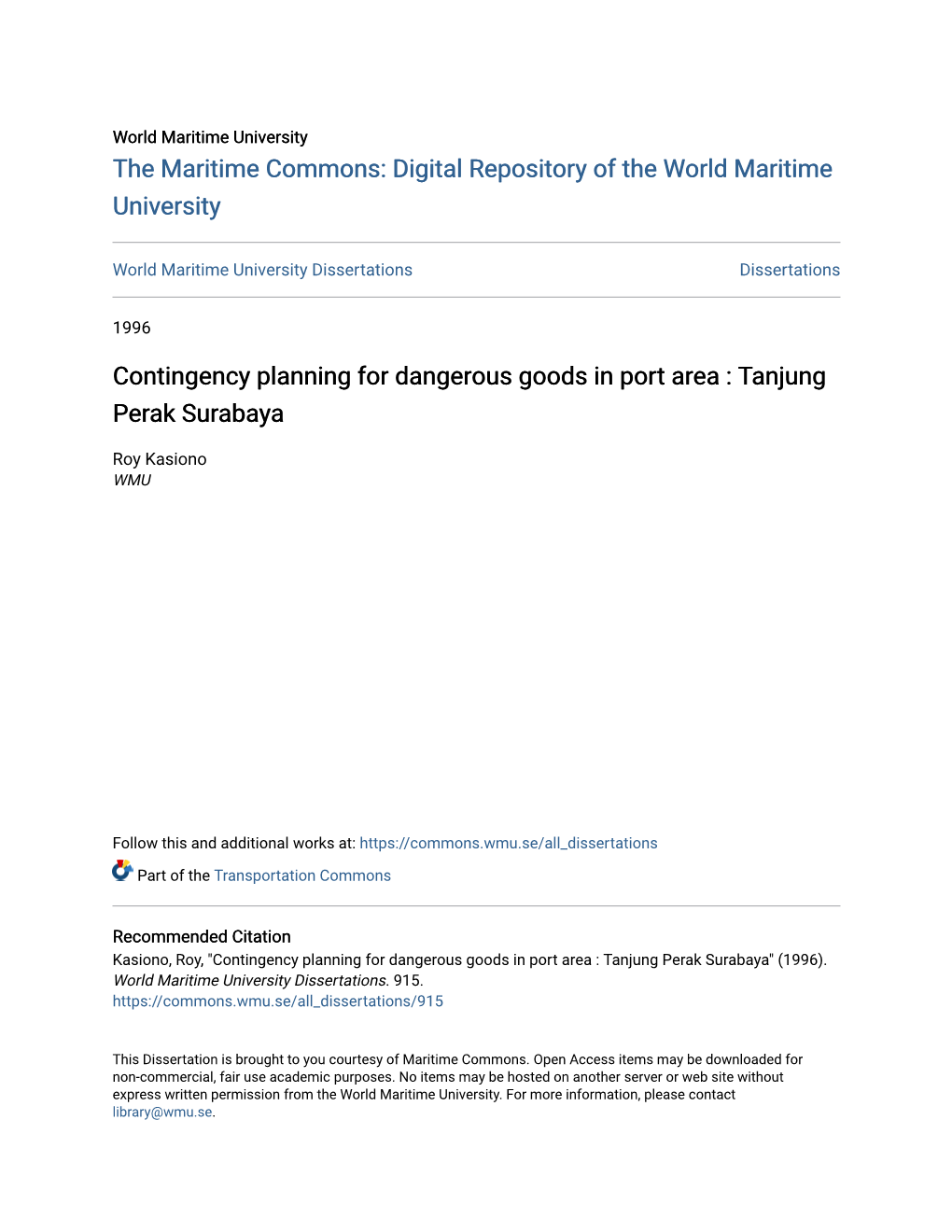 Contingency Planning for Dangerous Goods in Port Area : Tanjung Perak Surabaya