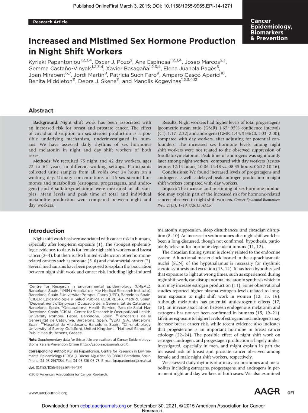 Increased and Mistimed Sex Hormone Production in Night Shift Workers