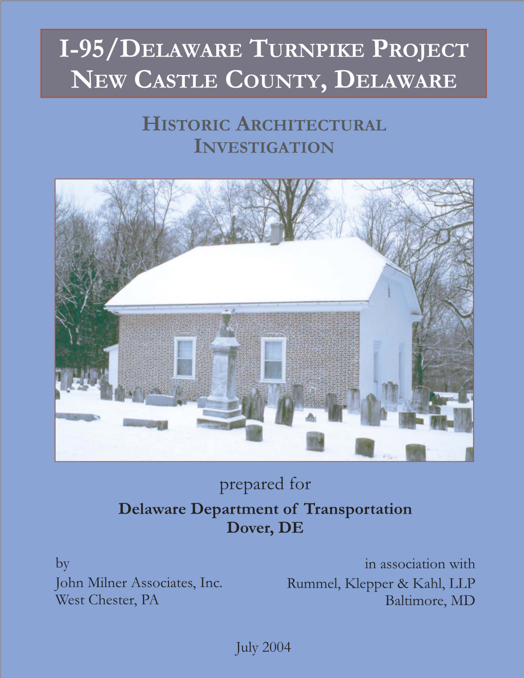 I-95/Delaware Turnpike Project New Castle County, Delaware