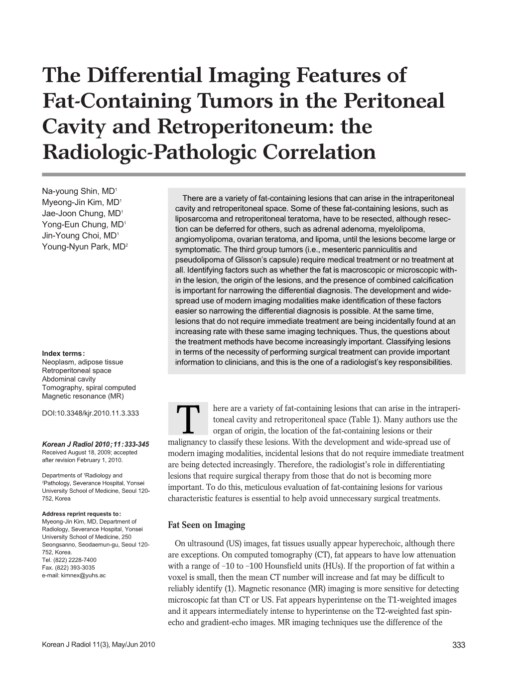 The Differential Imaging Features of Fat-Containing Tumors in the Peritoneal Cavity and Retroperitoneum: the Radiologic-Pathologic Correlation