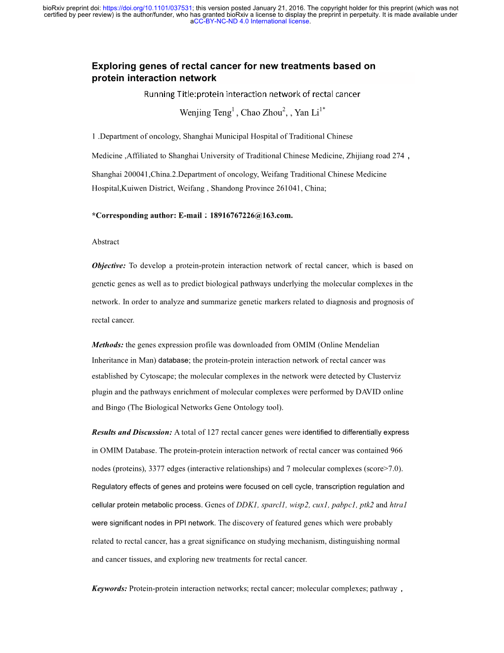 Exploring Genes of Rectal Cancer for New Treatments Based on Protein Interaction Network Running Title:Protein Interaction Network of Rectal Cancer