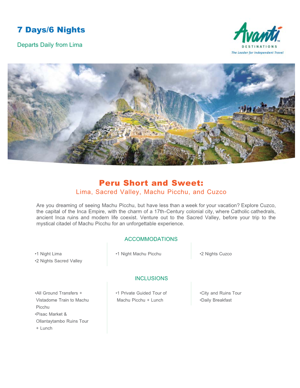 Peru Short and Sweet: Lima, Sacred Valley, Machu Picchu, and Cuzco
