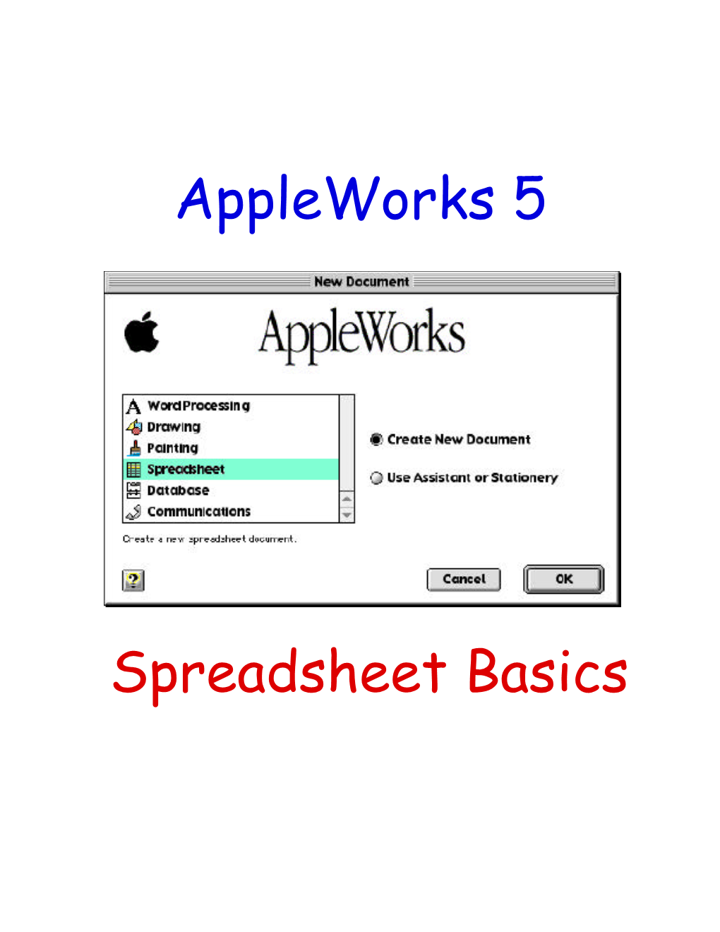 Appleworks Spreadsheet Basics for Teachers