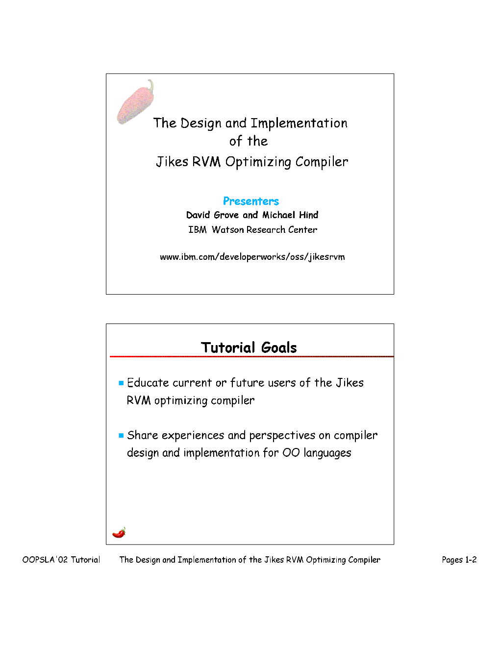 The Design and Implementation of the Jikes RVM Optimizing Compiler