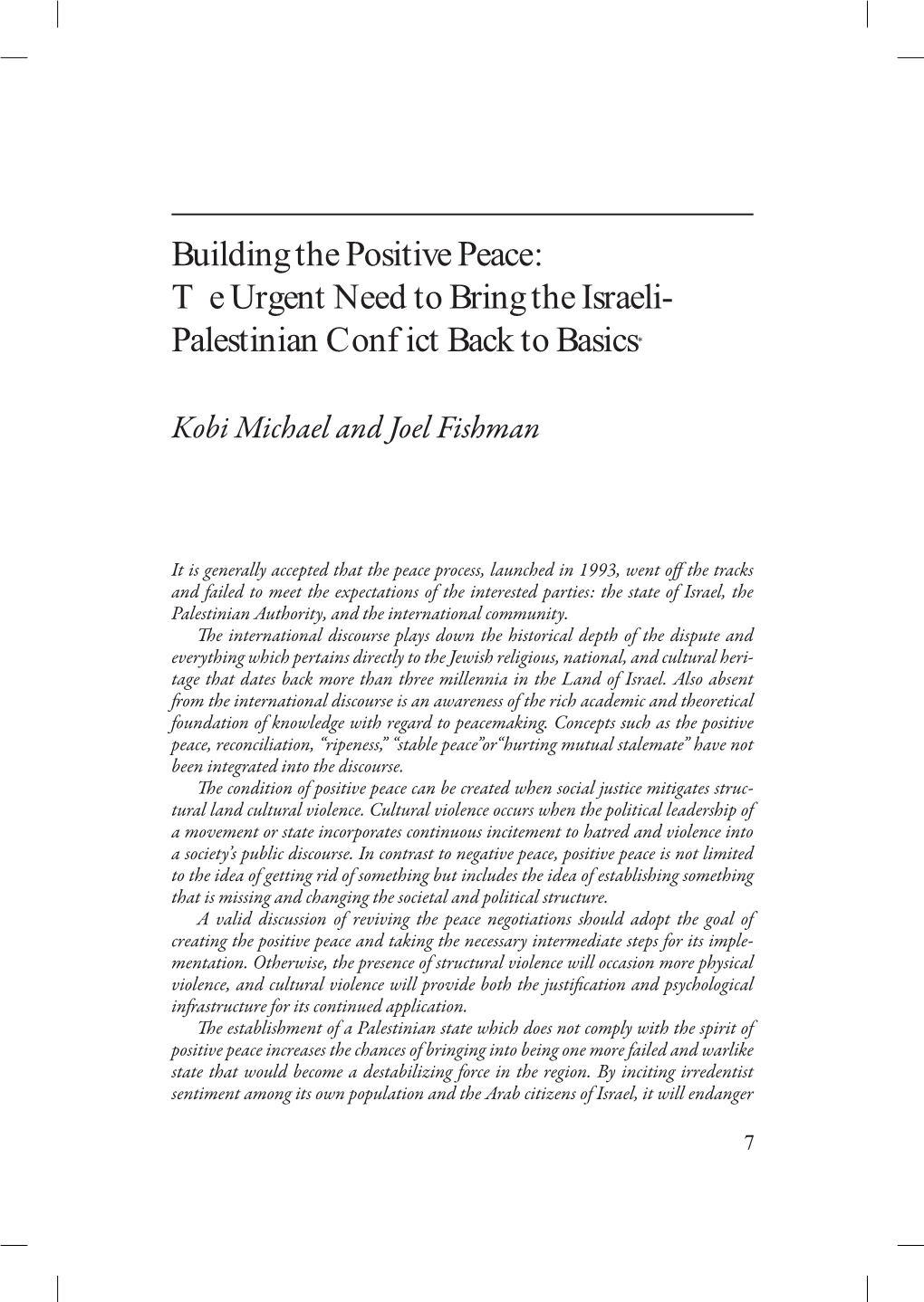 Palestinian Conflict Back to Basics*