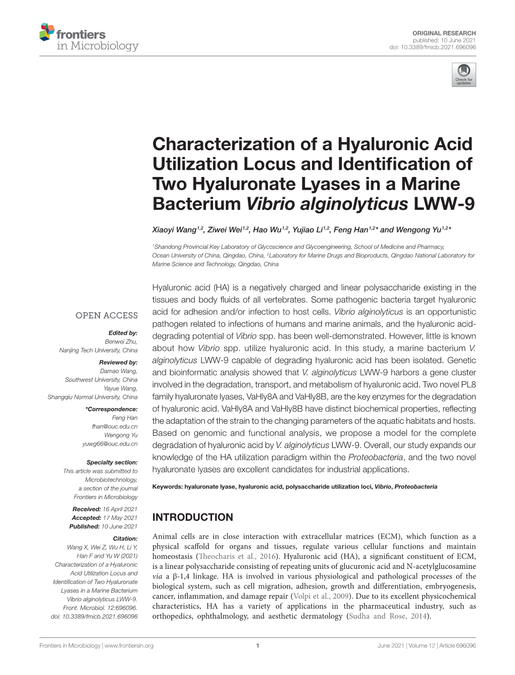 Characterization of a Hyaluronic Acid Utilization Locus and Identification of Two Hyaluronate Lyases in a Marine Bacterium Vibrio Alginolyticus LWW-9