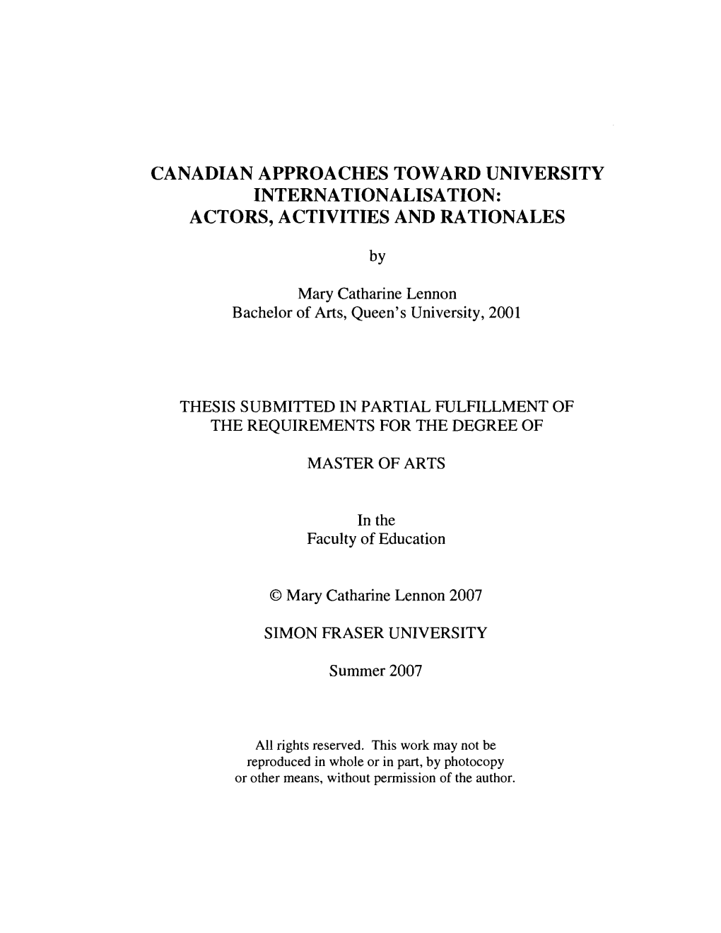 Canadian Approaches Toward University Internationalisation: Actors, Activities and Rationales