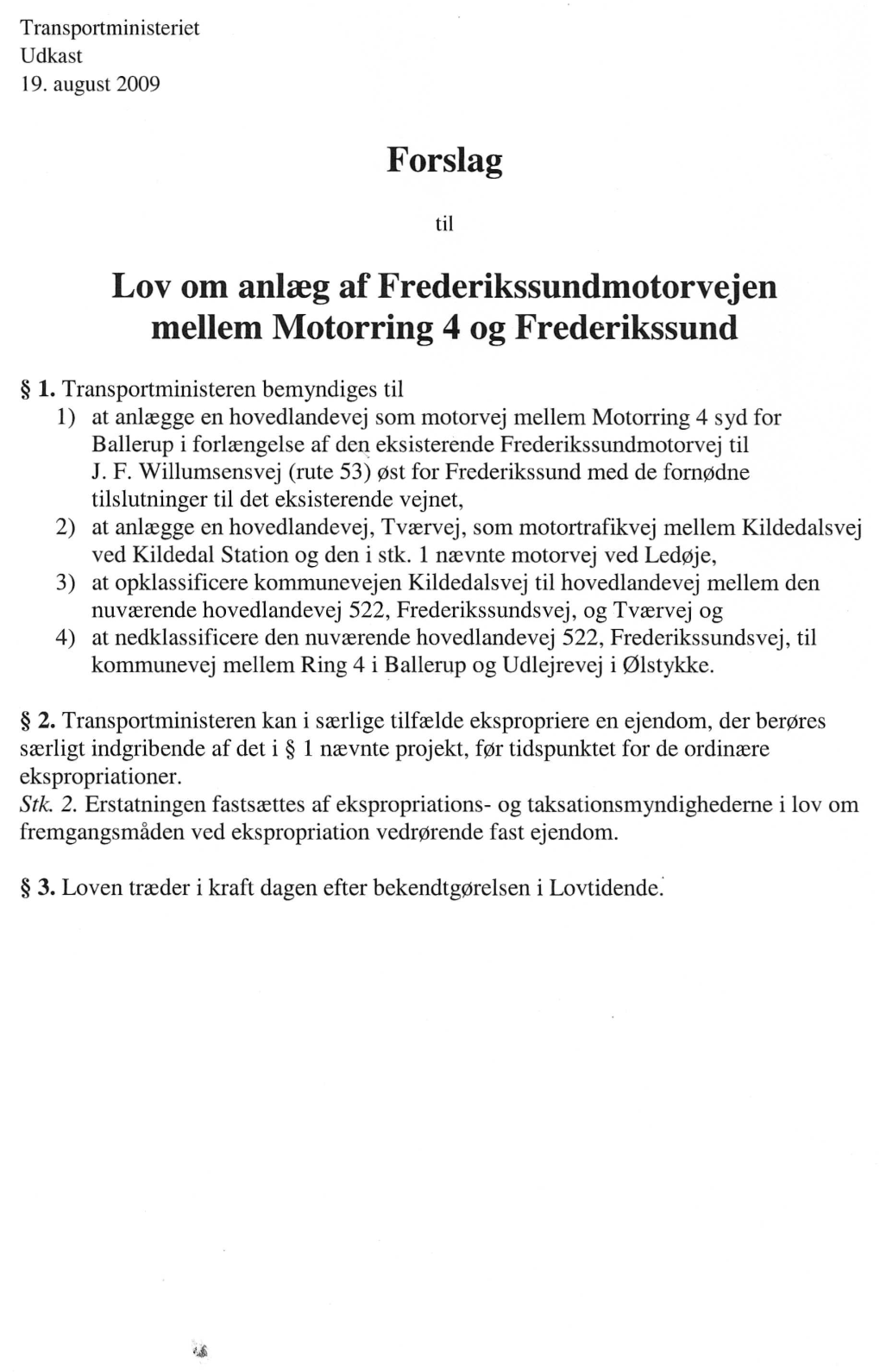 Forslag Lov Om Anlreg Af Frederikssundmotorvejen Mellem