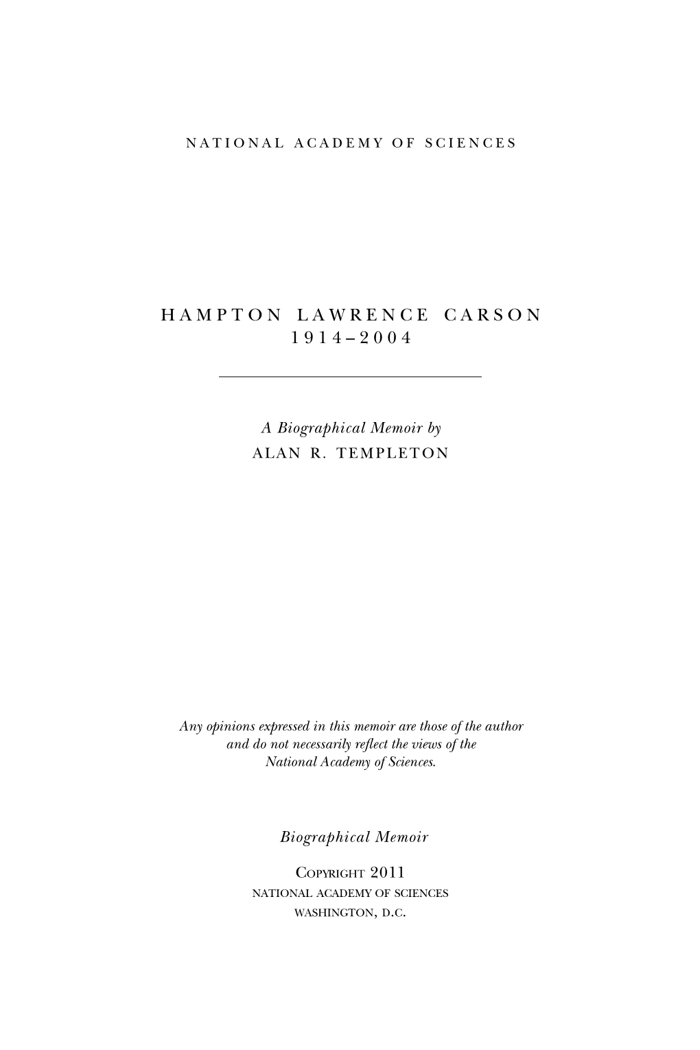 HAMPTON LAWRENCE CARSON November 5, 1914–December 19, 2004