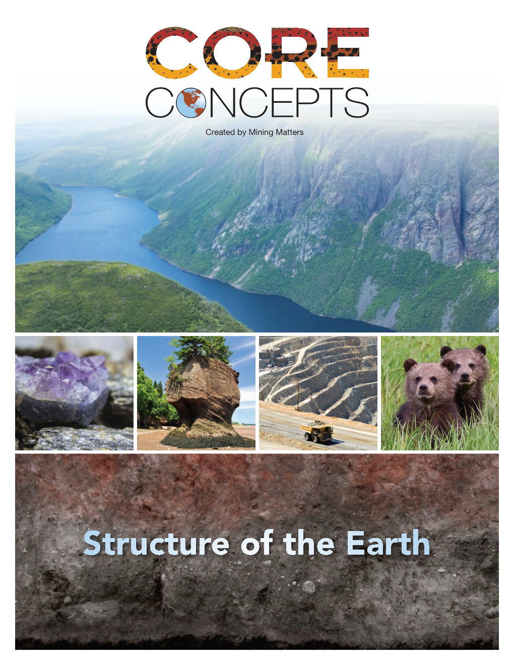 Core Concepts Structure of the Earth