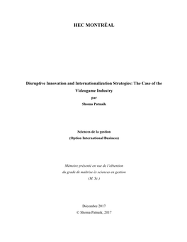 Disruptive Innovation and Internationalization Strategies: the Case of the Videogame Industry Par Shoma Patnaik