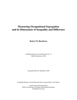 Measuring Occupational Segregation and Its Dimensions of Inequality and Difference