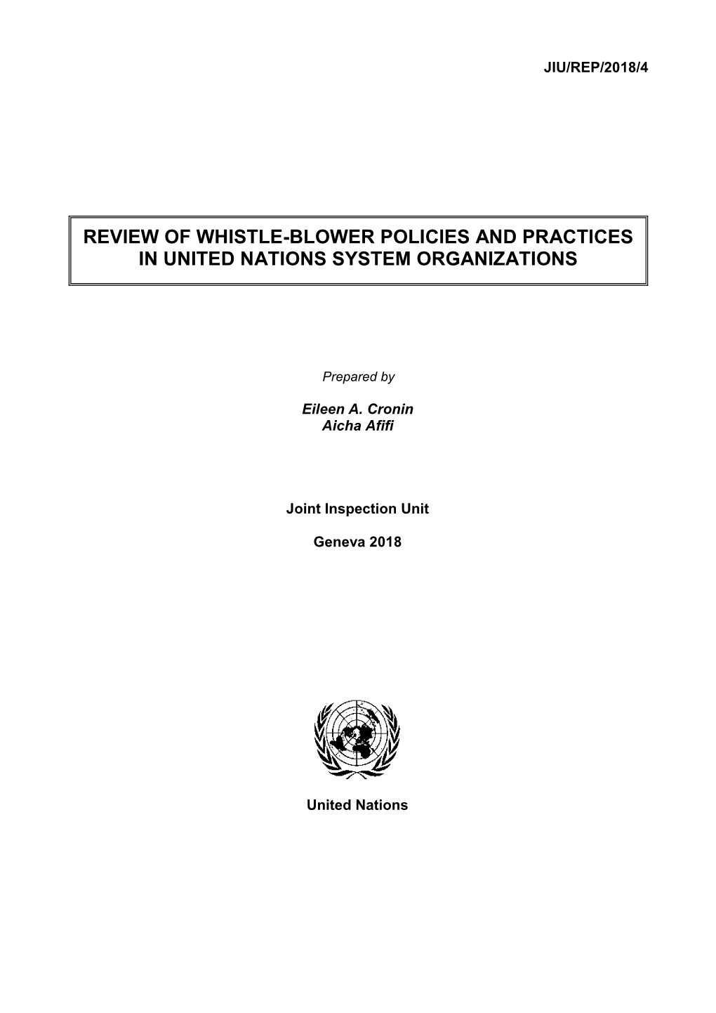 Review of Whistle-Blower Policies and Practices in United Nations System Organizations