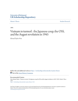 The Japanese Coup, the OSS, and the August Revolution in 1945 Edward Tayloe Wise