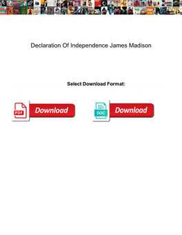 Declaration of Independence James Madison