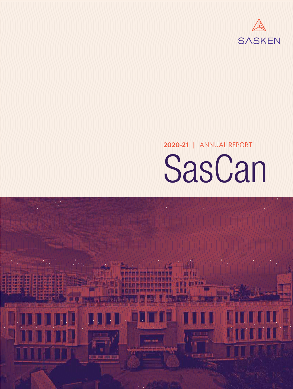 2020-21 | ANNUAL REPORT Sascan the Sas-Can Spirit