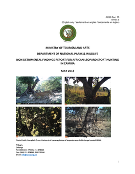 Ministry of Tourism and Arts Department of National Parks & Wildlife Non Detrimental Findings Report for African Leopard Sport Hunting in Zambia