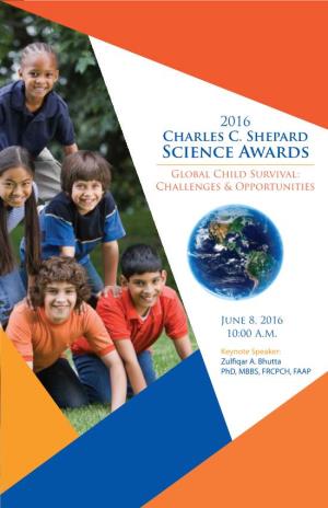 2016 Charles C. Shepard Science Awards Global Child Survival: Challenges & Opportunities