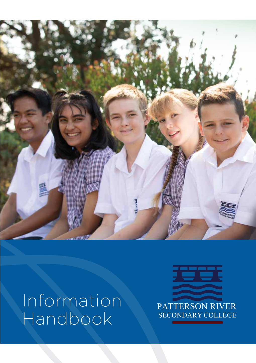 Information Handbook Patterson River Secondary College 3 Awards • Technology