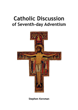 Catholic Discussion of Seventh-Day Adventism