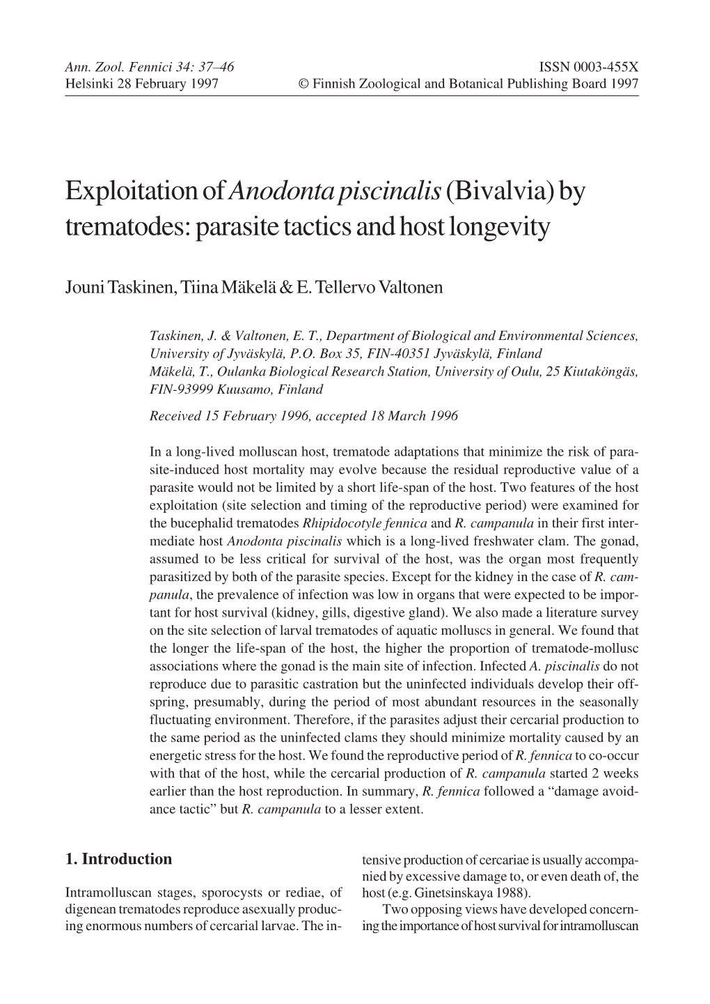 Exploitation of Anodonta Piscinalis (Bivalvia) by Trematodes: Parasite Tactics and Host Longevity