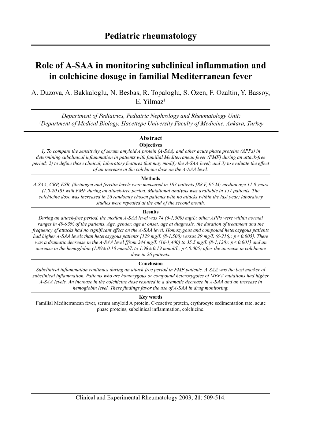 Pediatric Rheumatology Role of A-SAA in Monitoring Subclinical