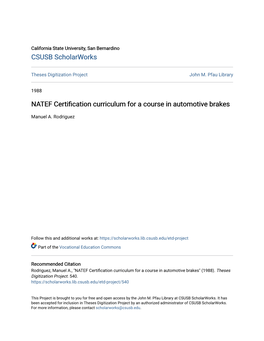 NATEF Certification Curriculum for a Course in Automotive Brakes