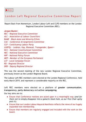 Report Back from Momentum, London Labour Left and CLPD Members on the London Regional Executive Committee (REC)