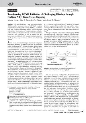 Transforming Litmp Lithiation of Challenging Diazines Through Gallium Alkyl Trans-Metal-Trapping Marina Uzelac, Alan R