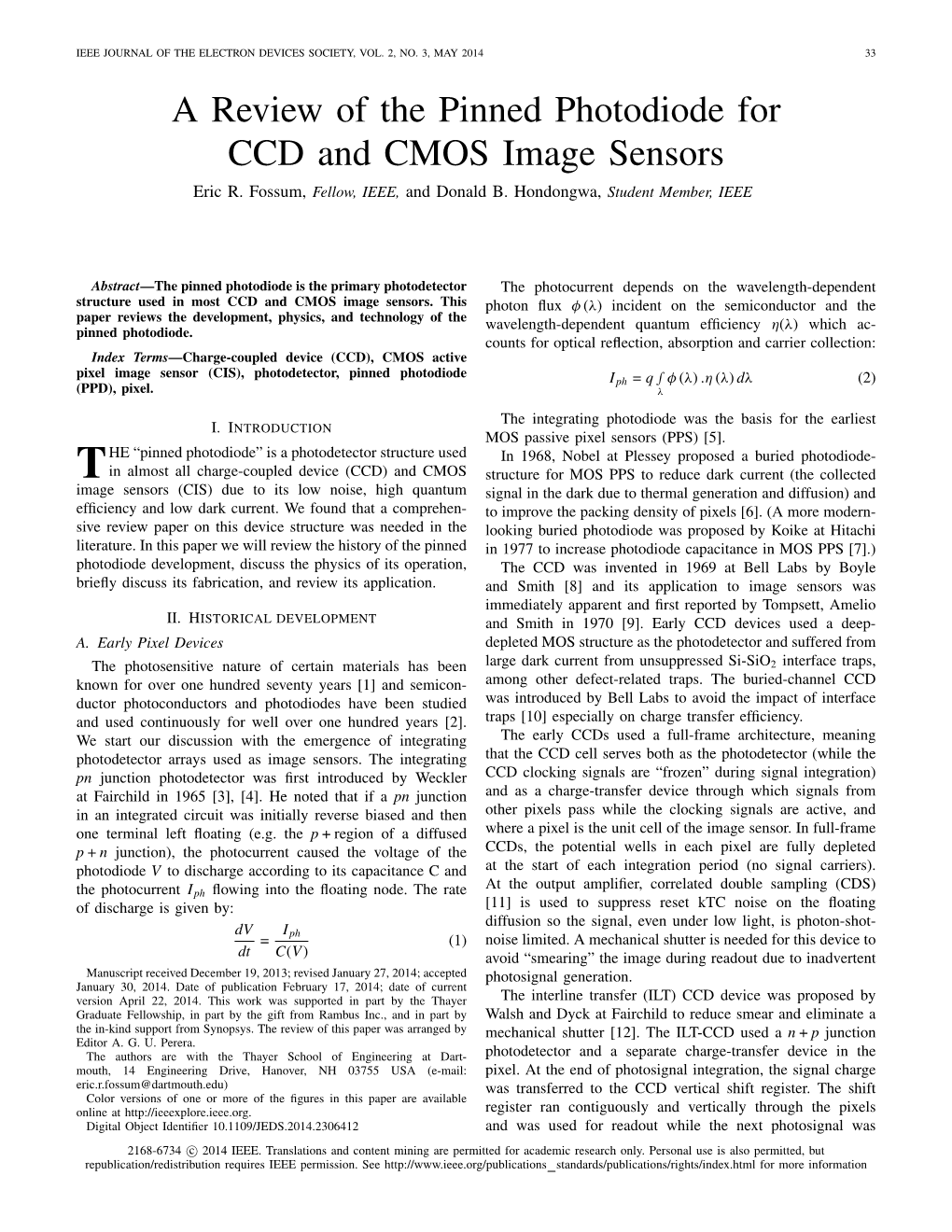 A Review of the Pinned Photodiode for CCD and CMOS Image Sensors Eric R