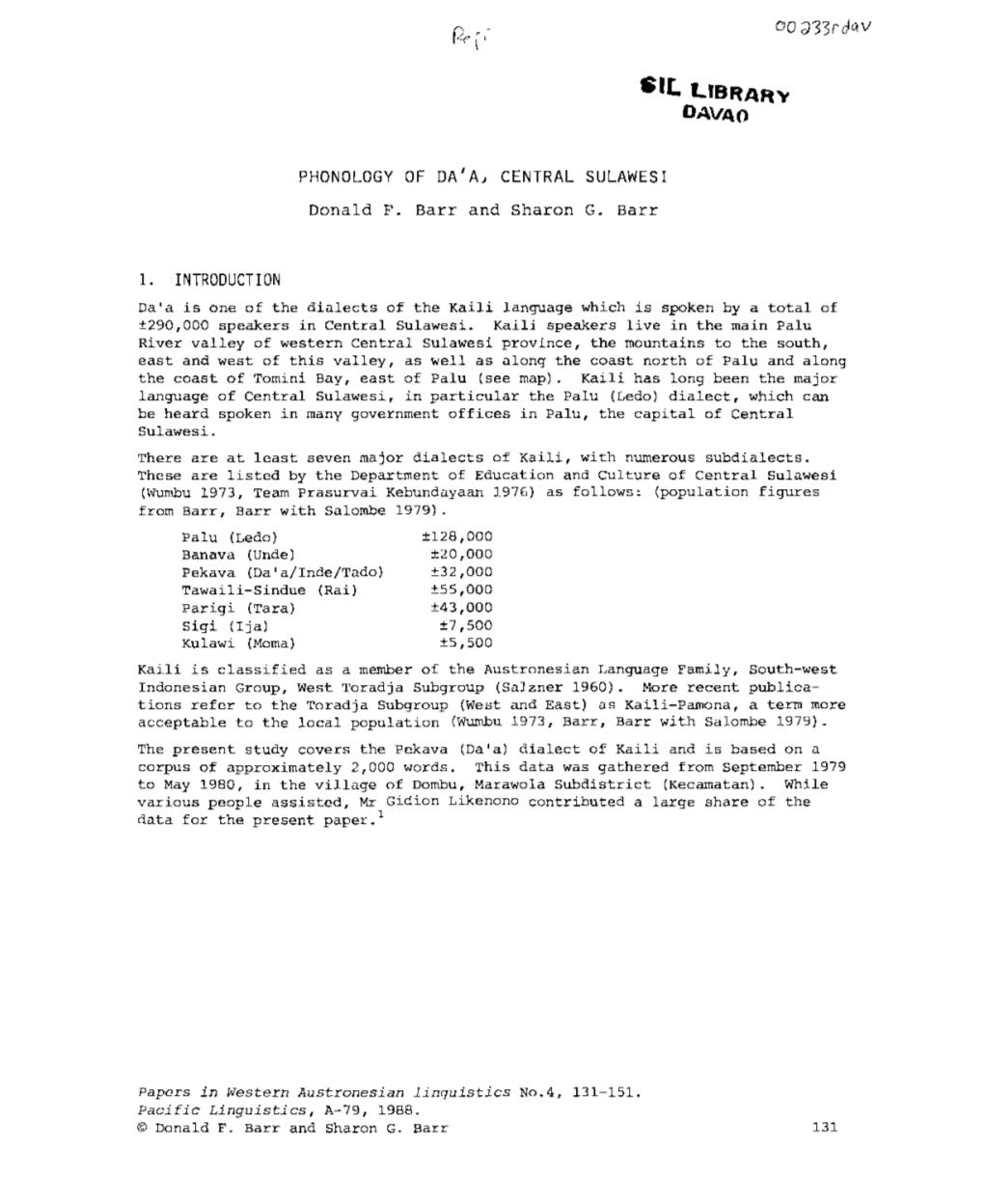 1. INTRODUCTION Sil LIBRAR't PHONOLOGY of DA'aj CENTRAL