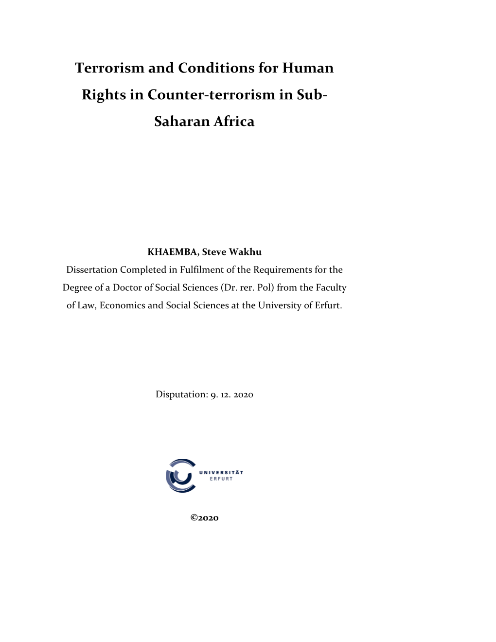 Terrorism and Conditions for Human Rights in Counter-Terrorism in Sub- Saharan Africa