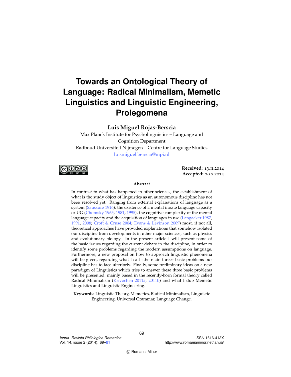 Towards an Ontological Theory of Language: Radical Minimalism, Memetic Linguistics and Linguistic Engineering, Prolegomena