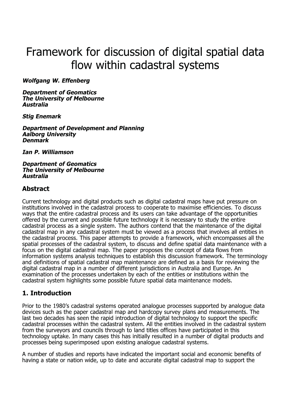 Framework for Discussion of Digital Spatial Data Flow Within Cadastral Systems