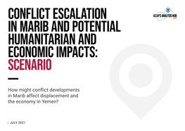 Conflict Escalation in Marib and Potential Humanitarian