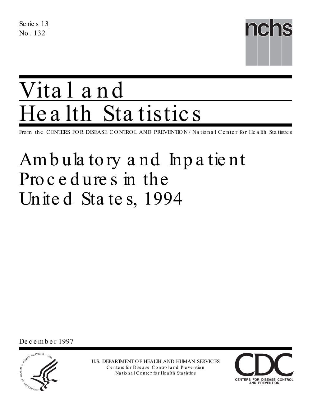 Ambulatory and Inpatient Procedures in the United States, 1994 Cdc-Pdf