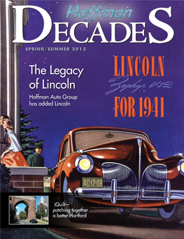 The Legacy of Lincoln Hoffman Auto Group Has Added Lincoln