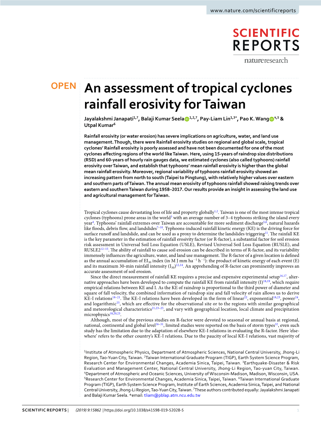 An Assessment of Tropical Cyclones Rainfall Erosivity for Taiwan Jayalakshmi Janapati1,7, Balaji Kumar Seela 1,2,7, Pay-Liam Lin1,3*, Pao K