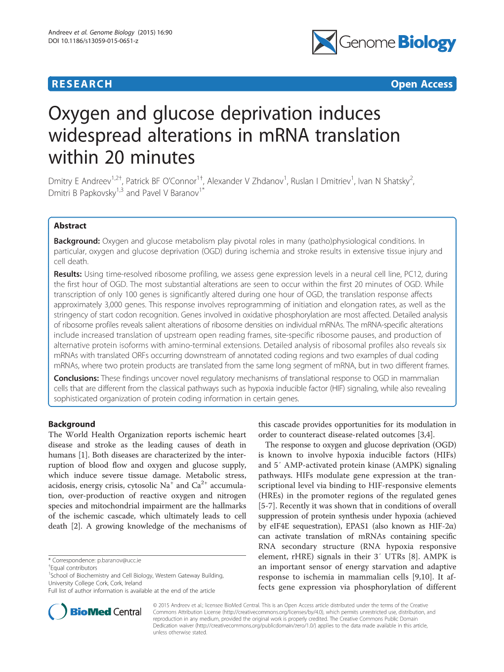 Oxygen and Glucose Deprivation Induces Widespread Alterations In