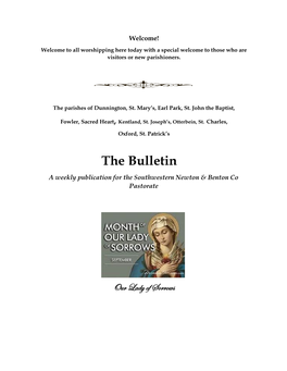 The Bulletin a Weekly Publication for the Southwestern Newton & Benton Co Pastorate
