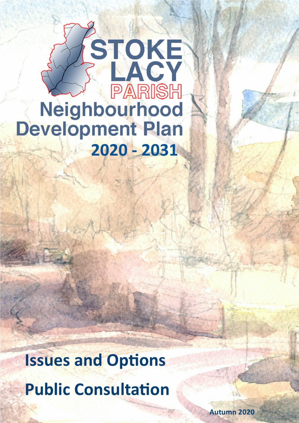 Stoke Lacy Parish NDP - Issues and Options V3.4LK 13102020