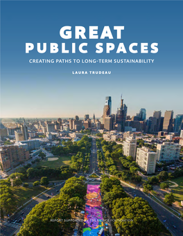 Great Public Spaces: Creating Paths to Long-Term Sustainability