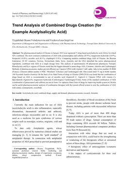 Trend Analysis of Combined Drugs Creation (For Example Acetylsalicylic Acid)