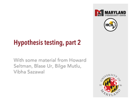 Hypothesis Testing, Part 2