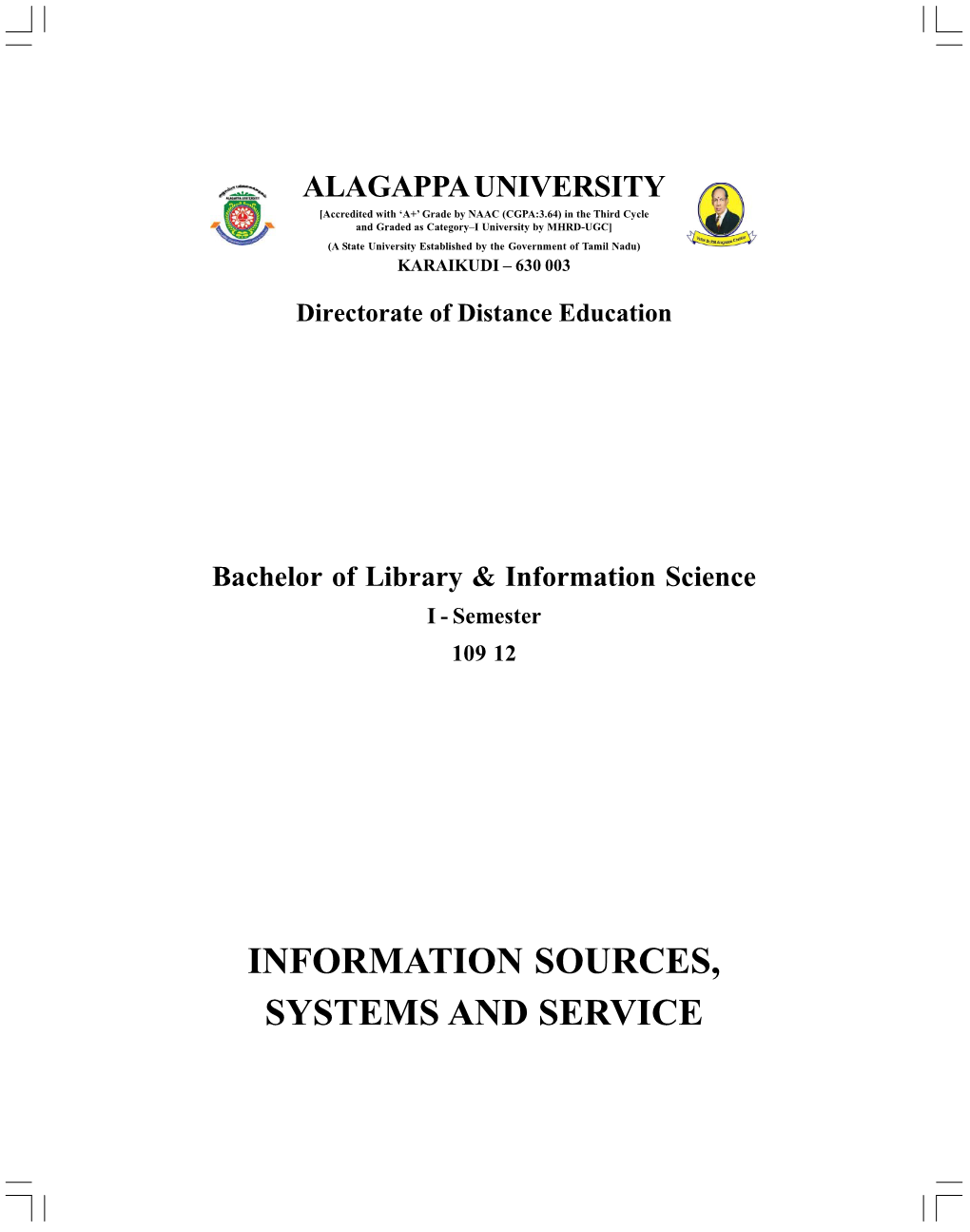 INFORMATION SOURCES, SYSTEMS and SERVICE Reviewer Dr